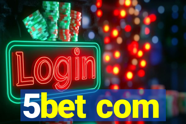 5bet com